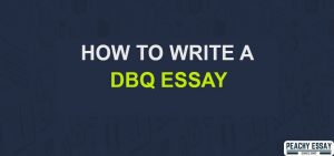 How to Write a DBQ Essay