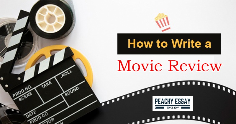 How to write a movie review