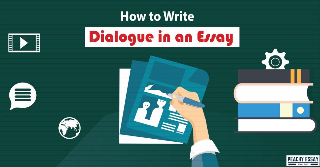 how to write dialogue in an essay