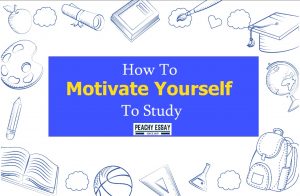 Motivate Yourself to Study