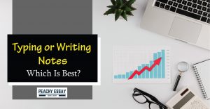 Typing or Writing Notes