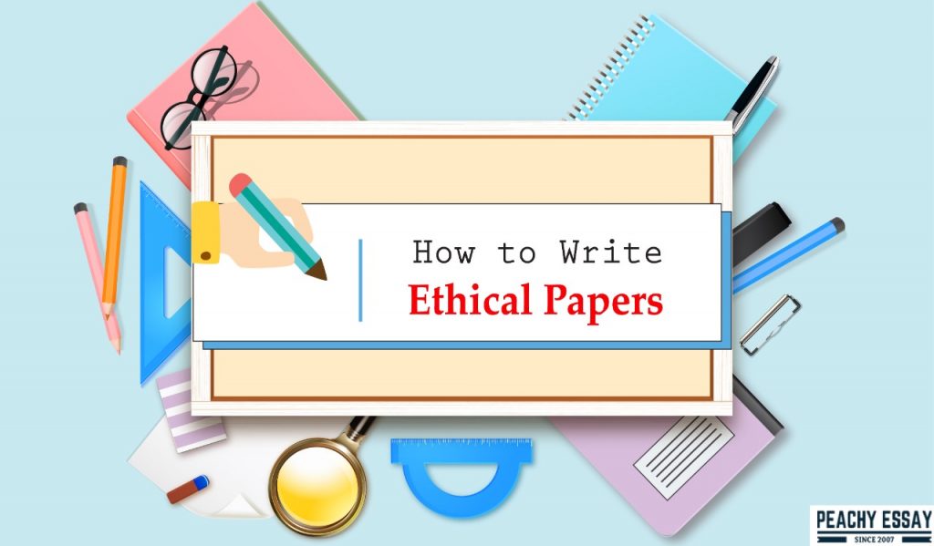 Writing Ethical Papers