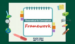 Theoretical and Conceptual Framework