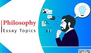 Philosophy Essay Topics