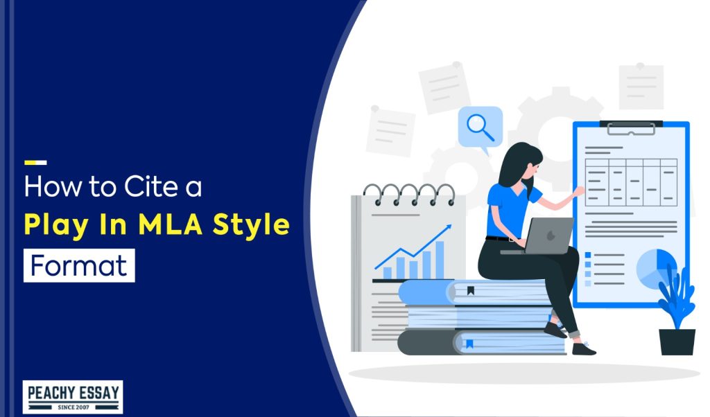 Cite a Play In MLA Style Format