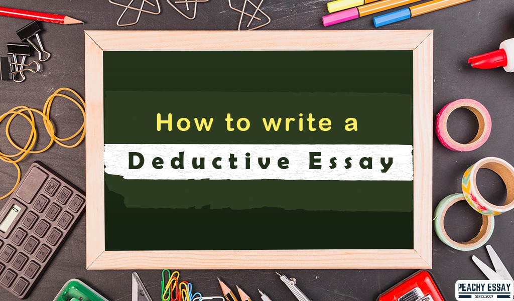 Deductive Essay